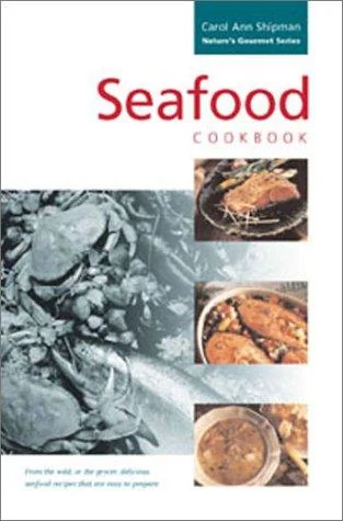 Seafood Cookbook: Nature's Gourmet Series