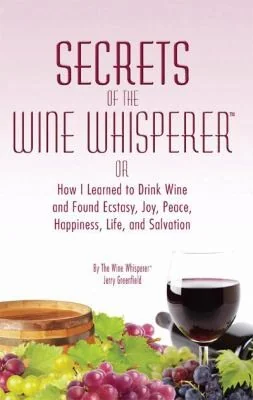 Secrets of the Wine Whisperer