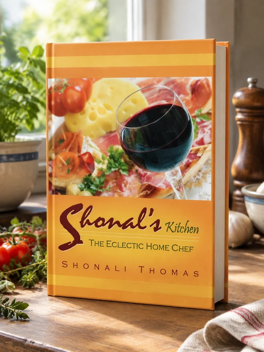 Shonal's Kitchen: The Eclectic Home Chef