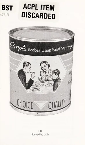 Simple Recipes Using Food Storage by Cedar Fort Inc