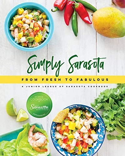 Simply Sarasota: From Fresh to Fabulous