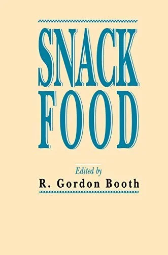 Snack Food (Softcover Reprint of the Original 1st 1990) by Booth, R Gordon