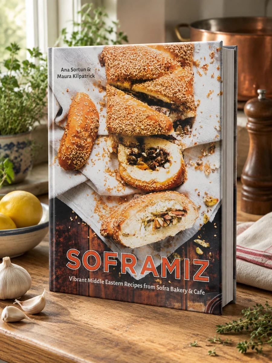 Soframiz: Vibrant Middle Eastern Recipes from Sofra Bakery and Cafe [A Cookbook]