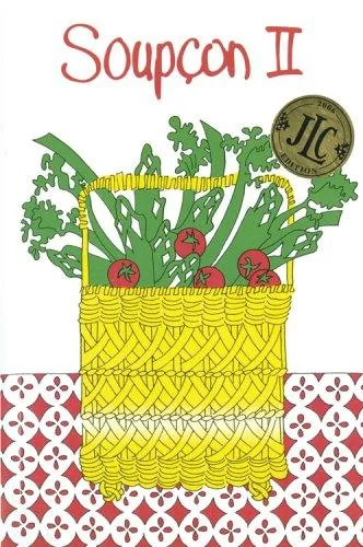 Soupcon II: More Seasonal Samplings from the Junior League of Chicago by Junior League of Chicago