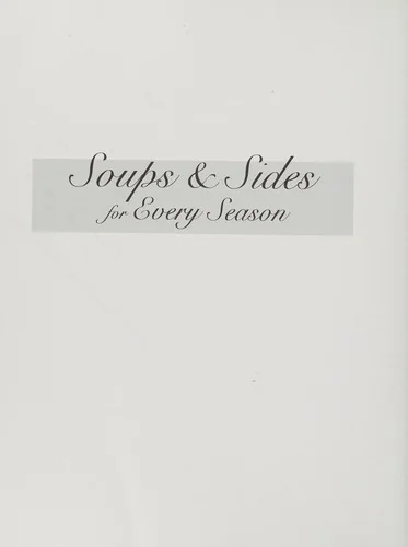 Soups & Sides for Every Season by Morgan, Alyce