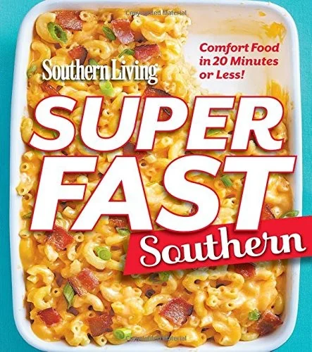 Southern Living Superfast Southern