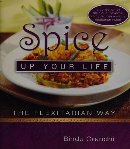 Spice Up Your Life: The Flexitarian Way