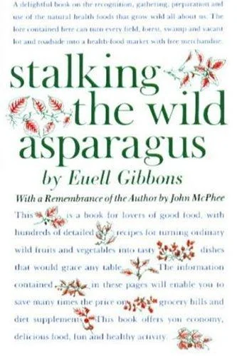 Stalking the Wild Asparagus (Anniversary)