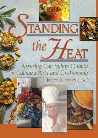 Standing the Heat: Assuring Curriculum Quality in Culinary Arts and Gastronomy (Revised and Revised)