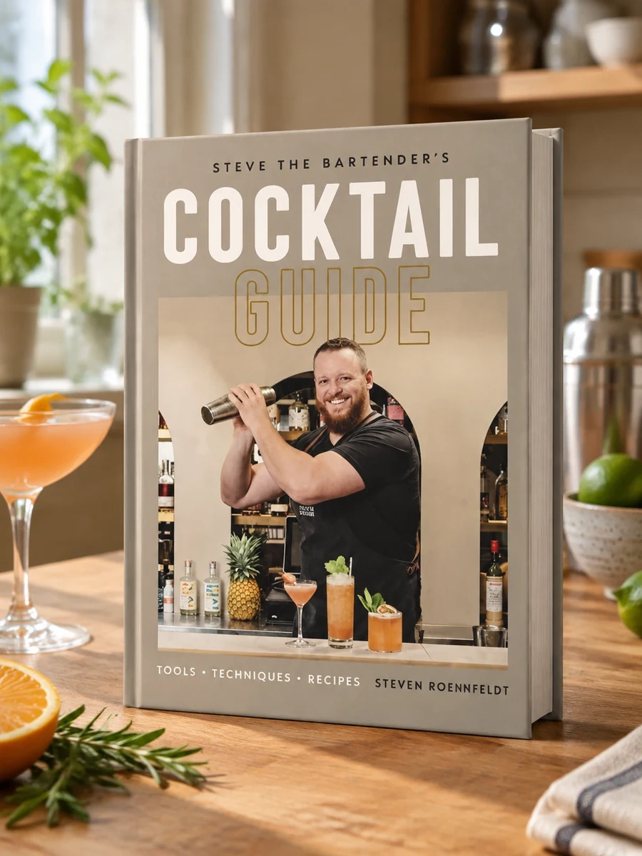 Steve the Bartender's Cocktail Guide: Tools - Techniques - Recipes