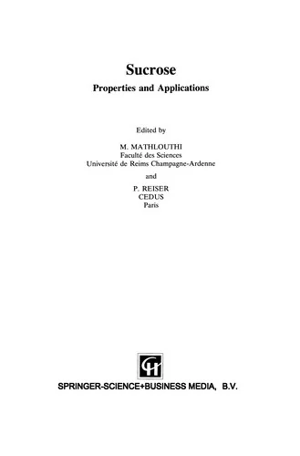 Sucrose: Properties and Applications (1995) by Mathlouthi, M