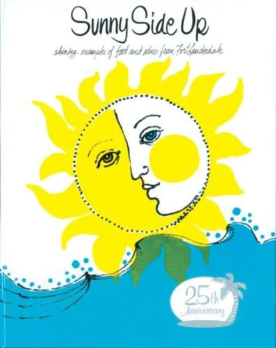 Sunny Side Up (Print) by Junior League of Greater Fort Lauderdale