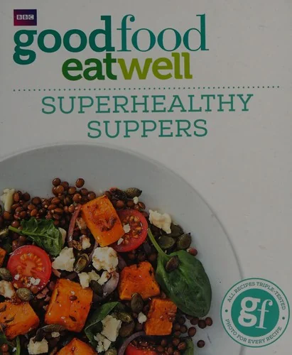Superhealthy Suppers