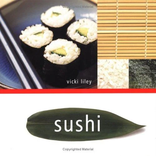 Sushi by Liley, Vicki
