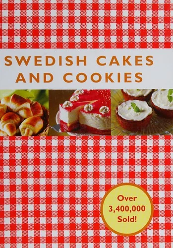 Swedish Cakes and Cookies by Favish, Melody
