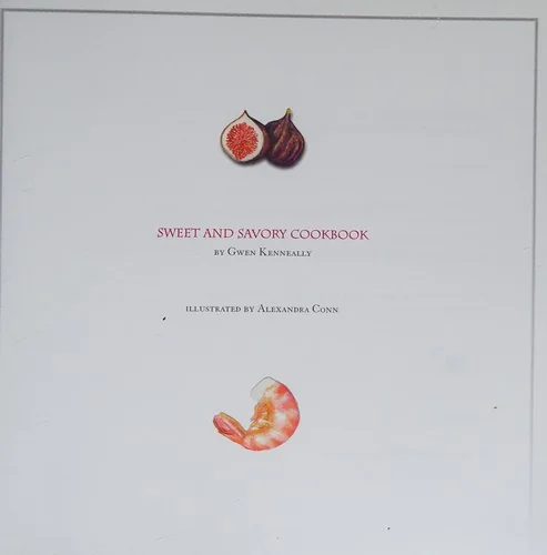 Sweet and Savory Cookbook