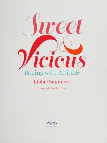 Sweet and Vicious: Baking with Attitude