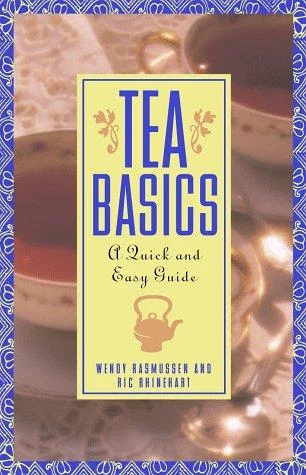Tea Basics: A Quick and Easy Guide by Rhinehart, Ric