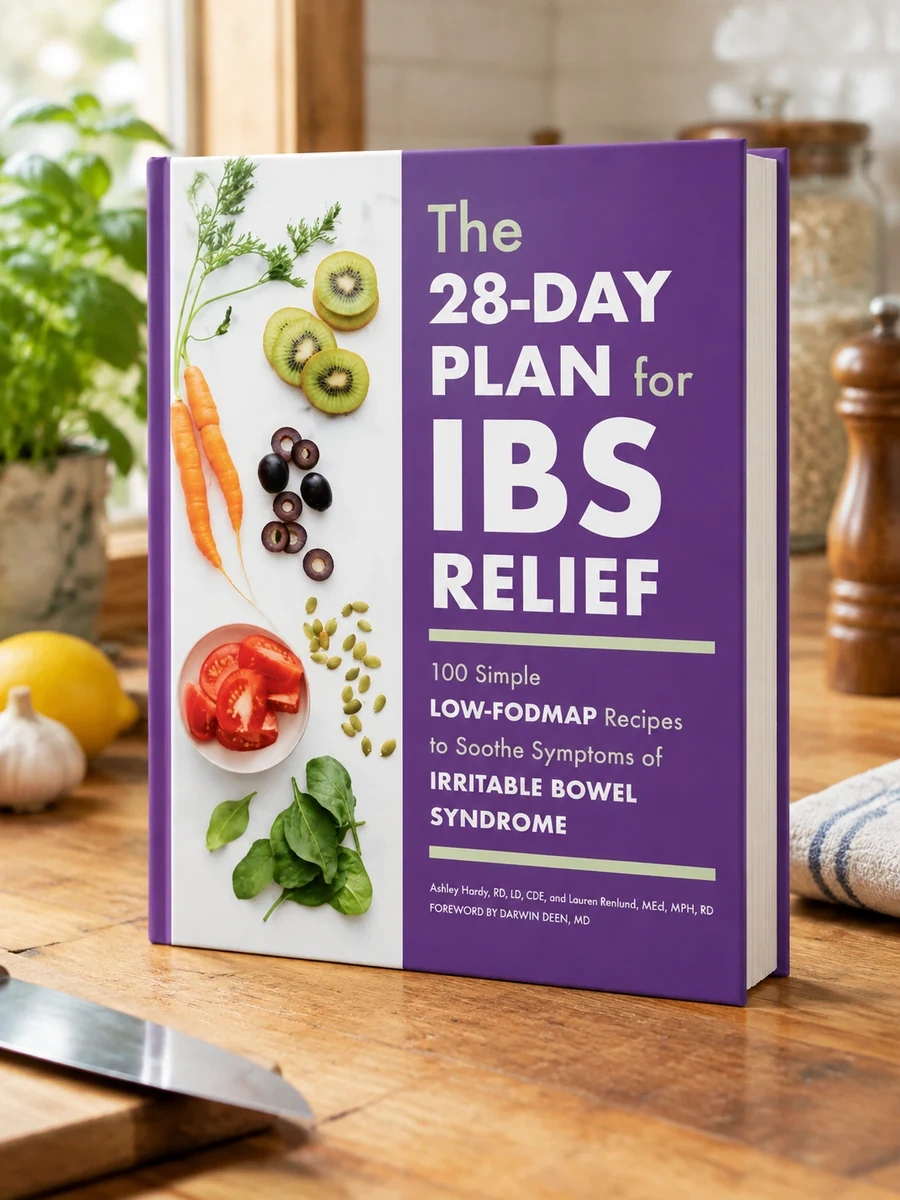 The 28-Day Plan for Ibs Relief: 100 Simple Low-Fodmap Recipes to Soothe Symptoms of Irritable Bowel Syndrome
