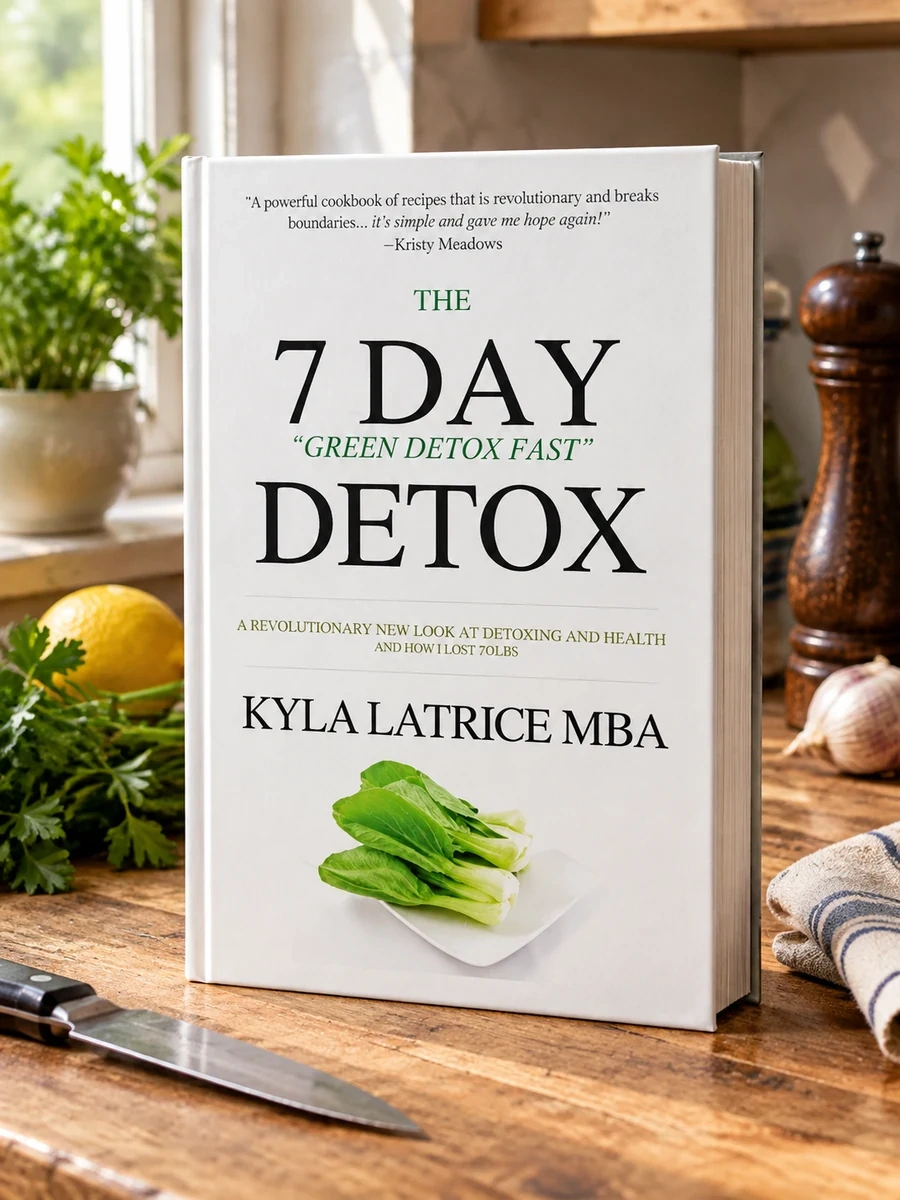 The "7" Day Detox: The 21 Day Green Detox Fast