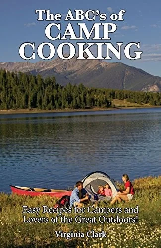 The Abc's of Camp Cooking