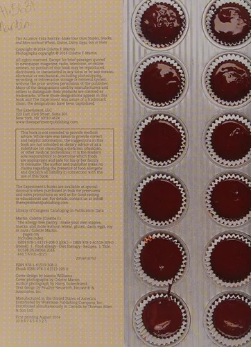 The Allergy-Free Pantry: Make Your Own Staples, Snacks, and More Without Wheat, Gluten, Dairy, Eggs, Soy or Nuts by Martin, Colette