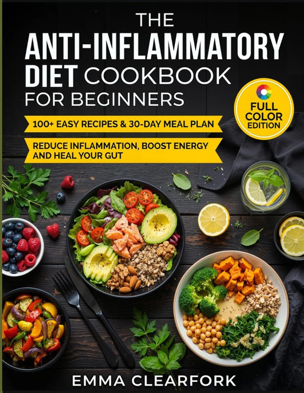 The Anti-Inflammatory Diet Cookbook for Beginners: 100+ Easy Recipes & 30-Day Meal Plan to Reduce Inflammation, Boost Energy and Heal Your Gut (Simple Healthy Diets Series) — photo 3