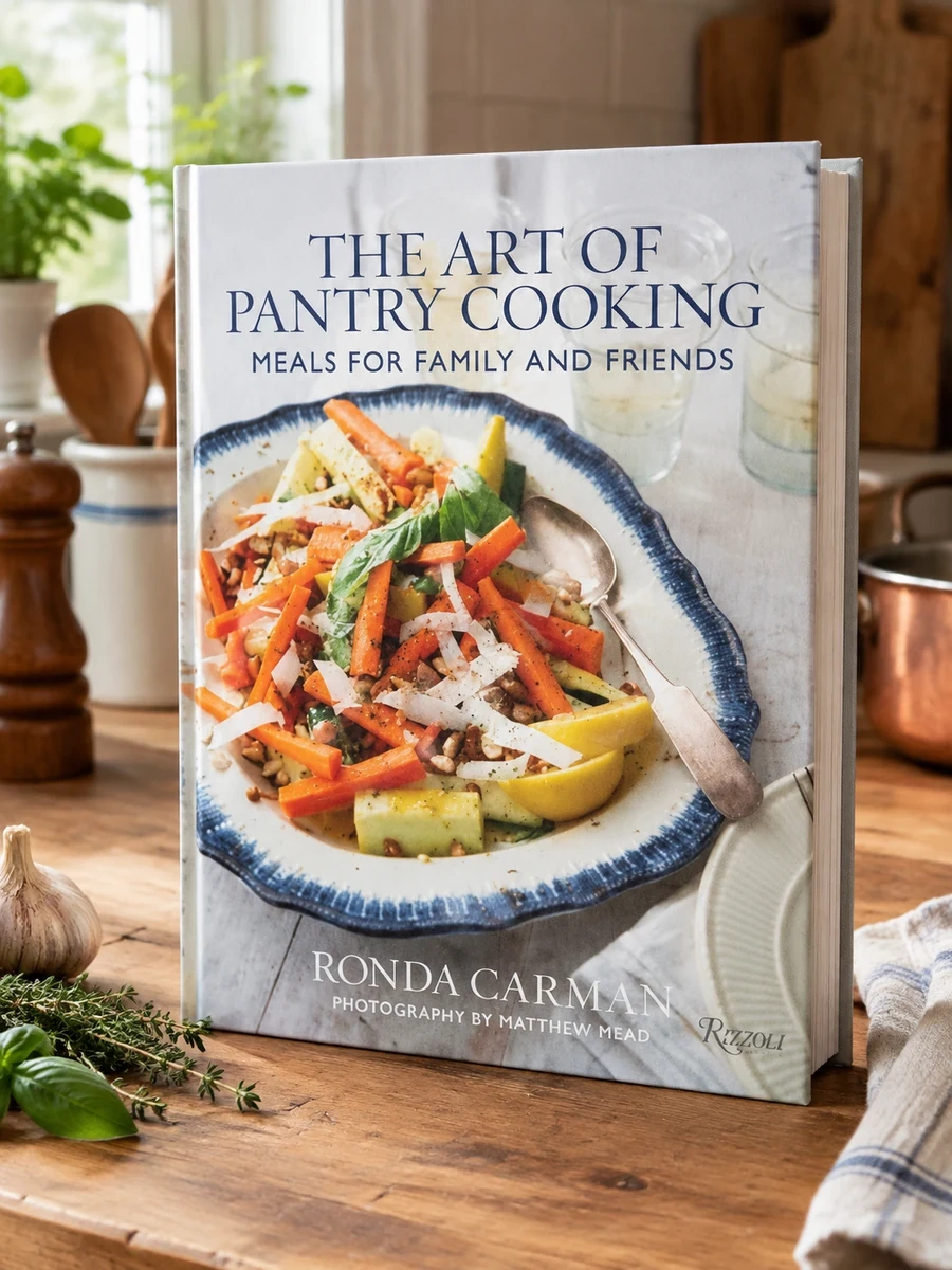 The Art of Pantry Cooking: Meals for Family and Friends