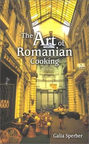 The Art of Romanian Cooking