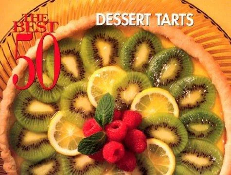 The Best 50 Dessert Tarts