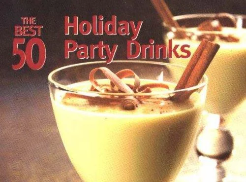 The Best 50 Holiday Party Drinks