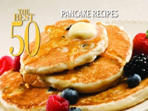 The Best 50 Pancake Recipes