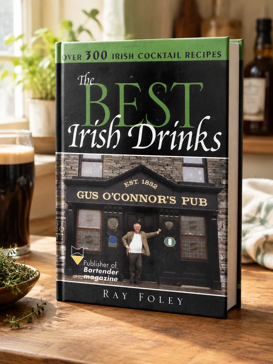 The Best Irish Drinks: The Essential Collection of Cocktail Recipes and Toasts from the Emerald Isle
