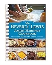 The Beverly Lewis Amish Heritage Cookbook (Anniversary) by Lewis, Beverly