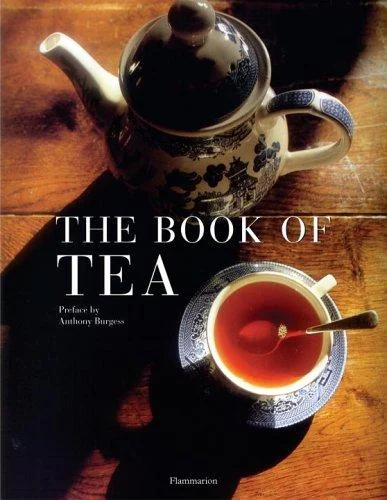 The Book of Tea: Revised and Updated Edition (Carroll & Graf)