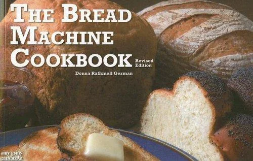 The Bread Machine Cookbook (Revised)