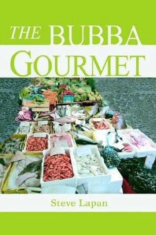 The Bubba Gourmet by Lapan, Stephen