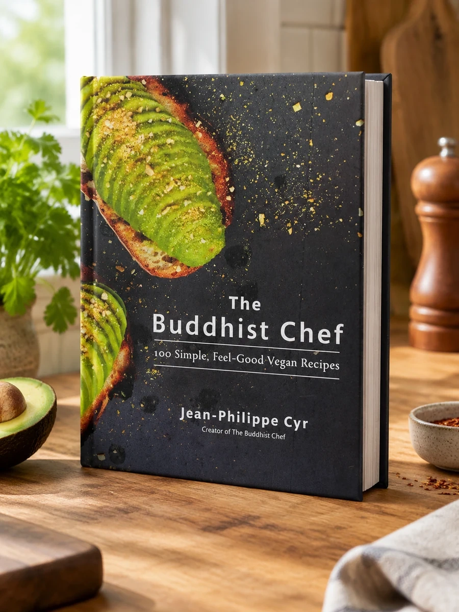 The Buddhist Chef: 100 Simple, Feel-Good Vegan Recipes: A Cookbook
