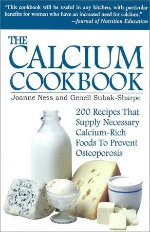 The Calcium Cookbook (Revised)