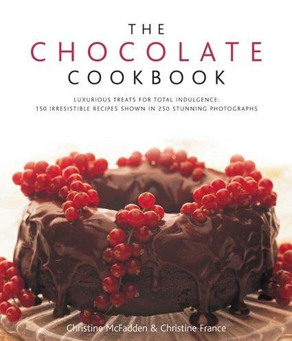 The Chocolate Cookbook: Luxurious Treats for Total Indulgence: 150 Irresistible Recipes Shown in 250 Stunning Photographs