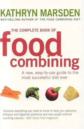The Complete Book of Food Combining