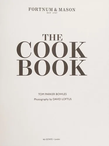 The Cook Book: Fortnum & Mason