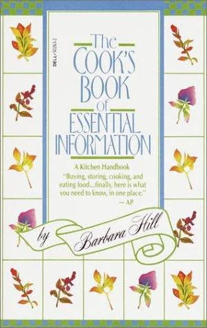 The Cook's Book of Essential Information: A Kitchen Handbook