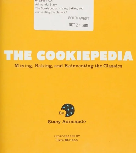 The Cookiepedia: Mixing Baking, and Reinventing the Classics