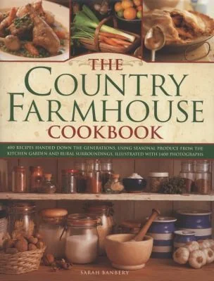 The Country Farmhouse Cookbook