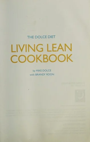 The Dolce Diet: Living Lean Cookbook by Dolce, Michael