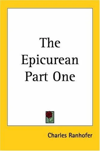 The Epicurean Part One