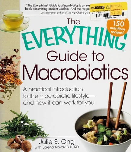 The Everything Guide to Macrobiotics by Ong, Julie S