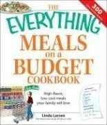 The Everything Meals on a Budget Cookbook