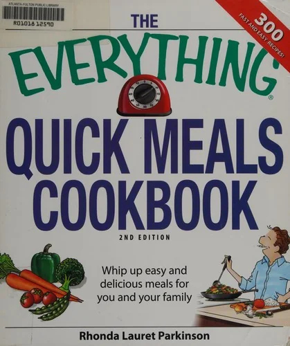 The Everything Quick Meals Cookbook (Updated)